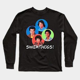 Sweathogs! Long Sleeve T-Shirt